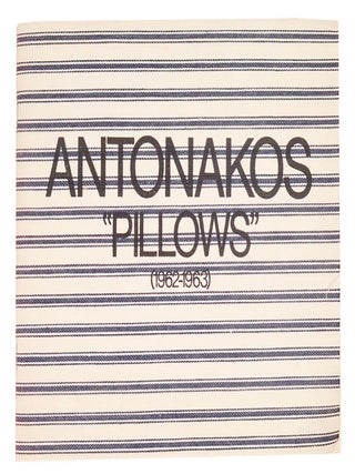 Item #215339 Antonakos "Pillow" (1962-1963). Stephen ANTONAKOS, Naomi Spector