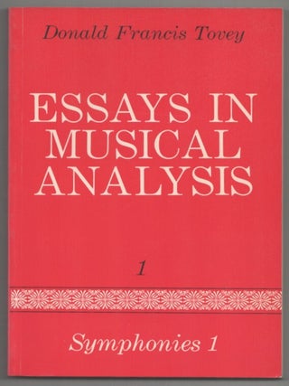 Item #215344 Essays in Musical Analysis 1 Symphonies 1. Donald Francis TOVEY