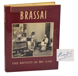 Item #215996 The Artists of My Life (Signed First Edition). BRASSAI