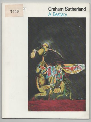 Item #216322 Graham Sutherland: Studies for a Bestiary and Some Correspondences. Graham...