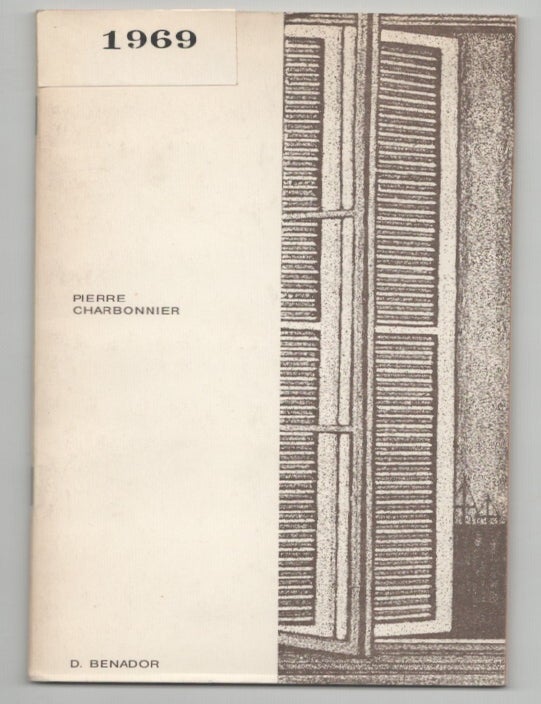 Item #216335 Pierre Charbonnier: Peintures de 1955 a 1965. Pierre CHARBONNIER, Francis Ponge, Rene Char, Jacques Prevert.