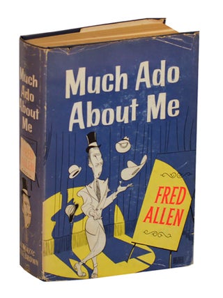 Item #217297 Much Ado About Me. Fred ALLEN